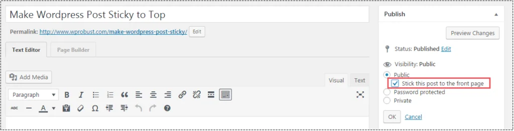 How to Make WordPress Post Stick at the Top in Blog?